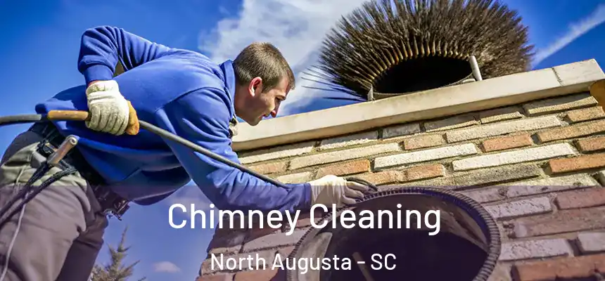  Chimney Cleaning North Augusta - SC